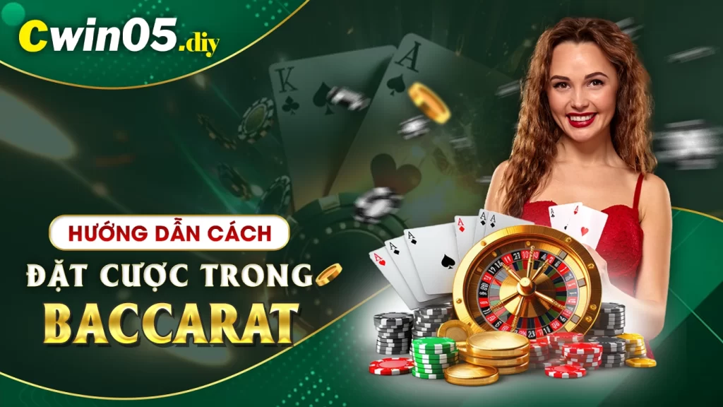 cách chơi baccarat cwin05 01