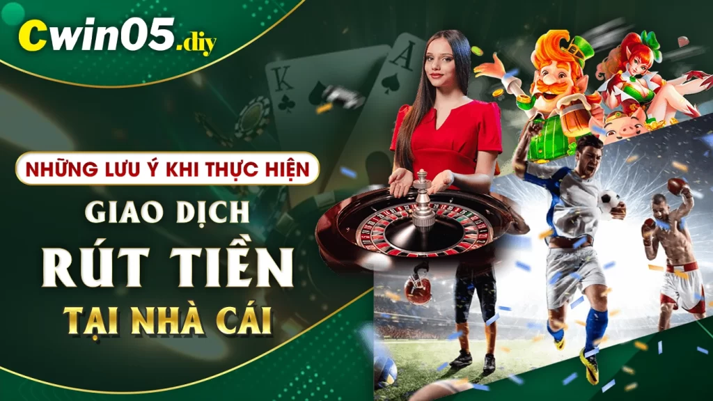 rút tiền cwin05 02